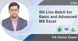 5th Live Batch for Basic and Advanced MS Excel