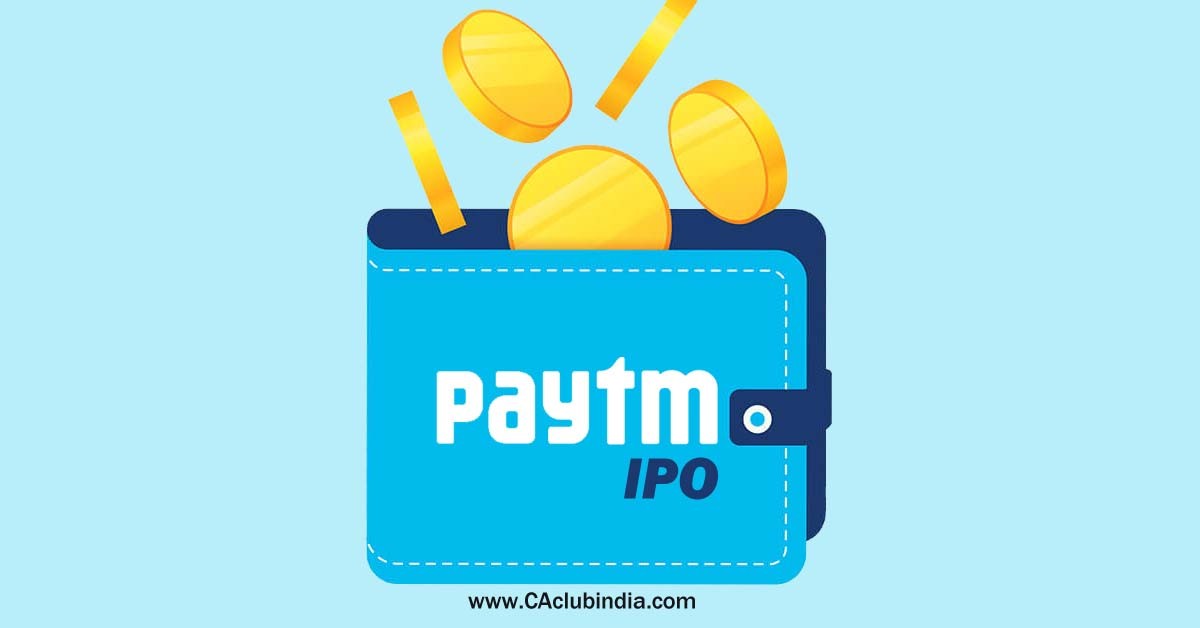 All about the Paytm IPO - The Biggest IPO in History of India