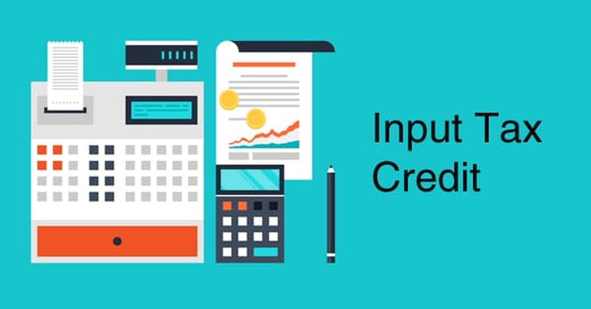All about input tax credit under goods and services act