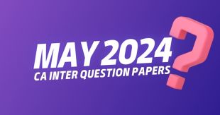 Download CA Inter New Course Papers for May 2024 Exams