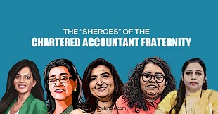 The "SHEROES" of the Chartered Accountant Fraternity