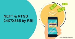 NEFT & RTGS 24X7X365 by RBI
