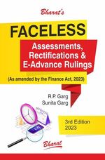 Faceless Assessments, Rectifications & E-Advance Rulings