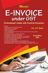 E-Invoice under GST (Professionals Guide with Practical Scenarios)