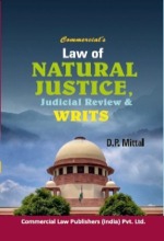 Law of Natural Justice - Judicial Review & Writs