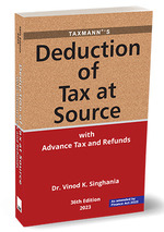 Deduction of Tax at Source with Advance Tax and Refunds