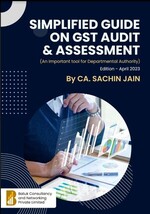 SIMPLIFIED GUIDE ON GST AUDIT AND ASSESSMENT