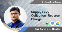 Supply Levy Collection & Reverse Charge