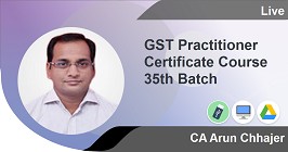 GST Practitioner Certificate Course 35th Batch