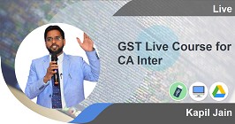 GST Live Course for CA Inter