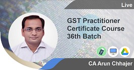 
                        GST Practitioner Certificate Course 36th Batch