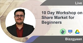 10 Day Workshop on Share Market for Beginners