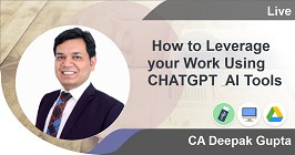 
                         How to Leverage your Work Using CHAT GPT & AI Tools  