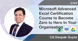 Professional -Microsoft Advanced Excel Certification Course to Become Zero to Hero In Your Organisation