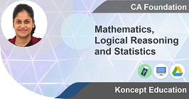 Mathematics, Logical Reasoning and Statistics