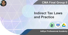 Indirect Tax Laws and Practice