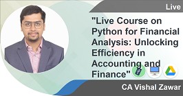 Live Course on Python for Financial Analysis: Unlocking Efficiency in Accounting and Finance