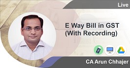 E Way Bill in GST (With Recording)