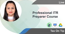 Professional ITR Preparer Course