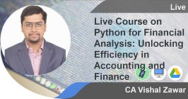 Live Course on Python for Financial Analysis: Unlocking Efficiency in Accounting and Finance