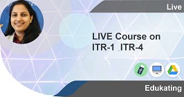LIVE Course on ITR-1 & ITR-4