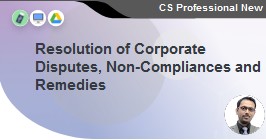 resolution of corporate disputes non-compliances & remedies