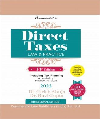 Direct Taxes Law & Practice (DTL) book by Dr. Girish Ahuja & Dr. Ravi Gupta for Professional