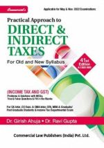 Practical Approach to Direct & Indirect Taxes (including Income Tax & GST)