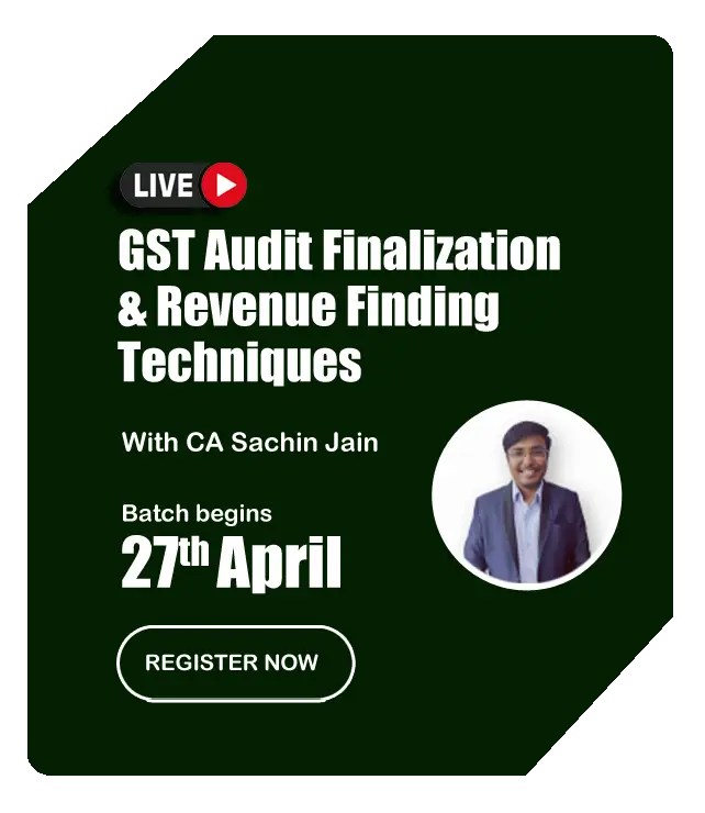Gst Audit Finalization & Revenue Finding Techniques