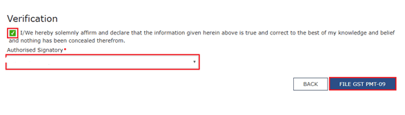 Select the Verification checkbox and select the Authorised Signatory. Click FILE GST PMT-09