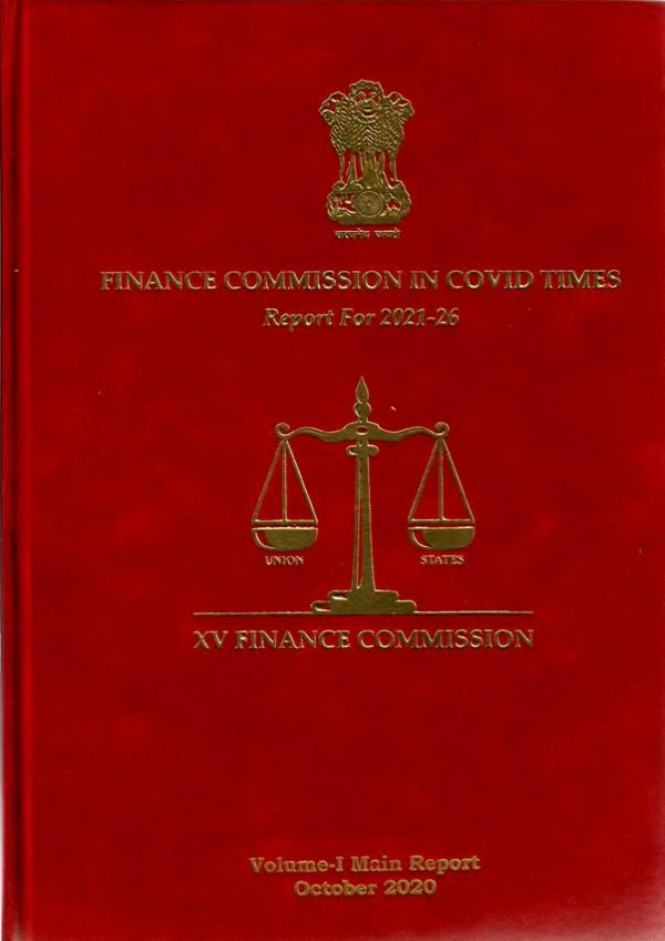 The 15th Finance Commission submits its Report for 2021-22 to 2025-26 to the President of India