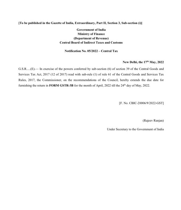 CBIC extends due date for filing FORM GSTR-3B for the month of April, 2022