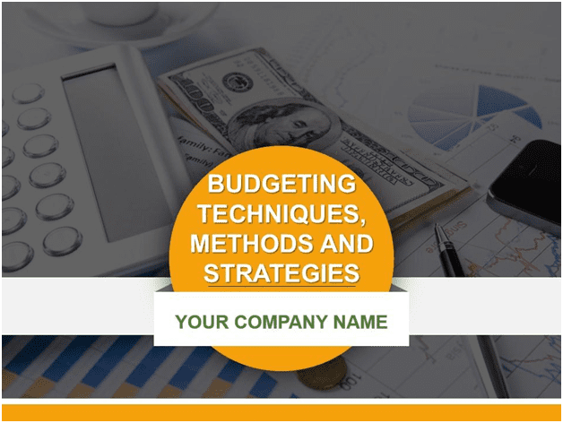 Budgeting Techniques Methods and Strategies