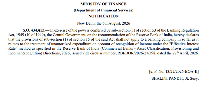 Centre Exempts Banks from Section 15(1) Restriction on Unamortized EIR Expenditure