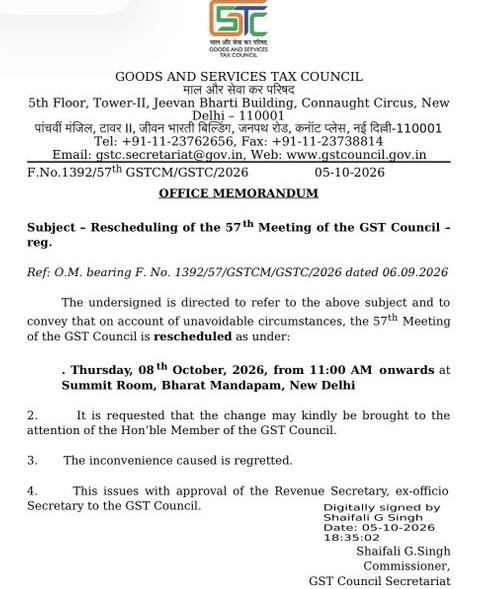 57th GST Council Meeting Rescheduled to 8th October 2026 57th GST Council Meeting Rescheduled to 8th October 2026