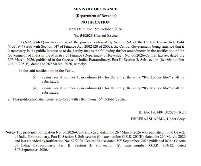 Central Excise Duty Revised to Rs 2.5 and Rs 8.5 Per Litre from 16th October 2026