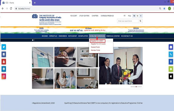 Click on Online Services and then click on drop down option Register for CSEET