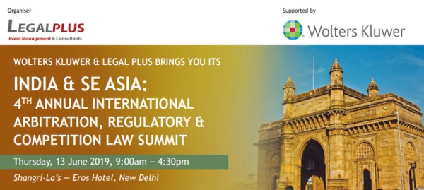 India & SE Asia: 4th Annual International Arbitration, Regulatory & Competition Law Summit
