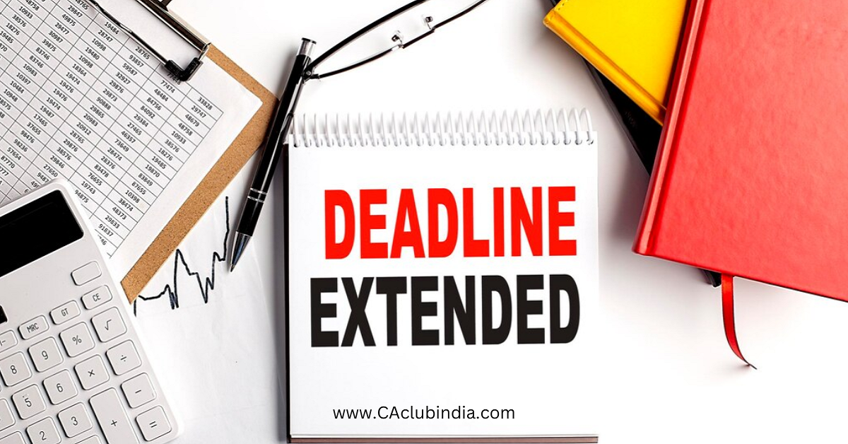 MCA Extends DPT-3 Filing Due Date: No Additional Fees Till 31st July 2026