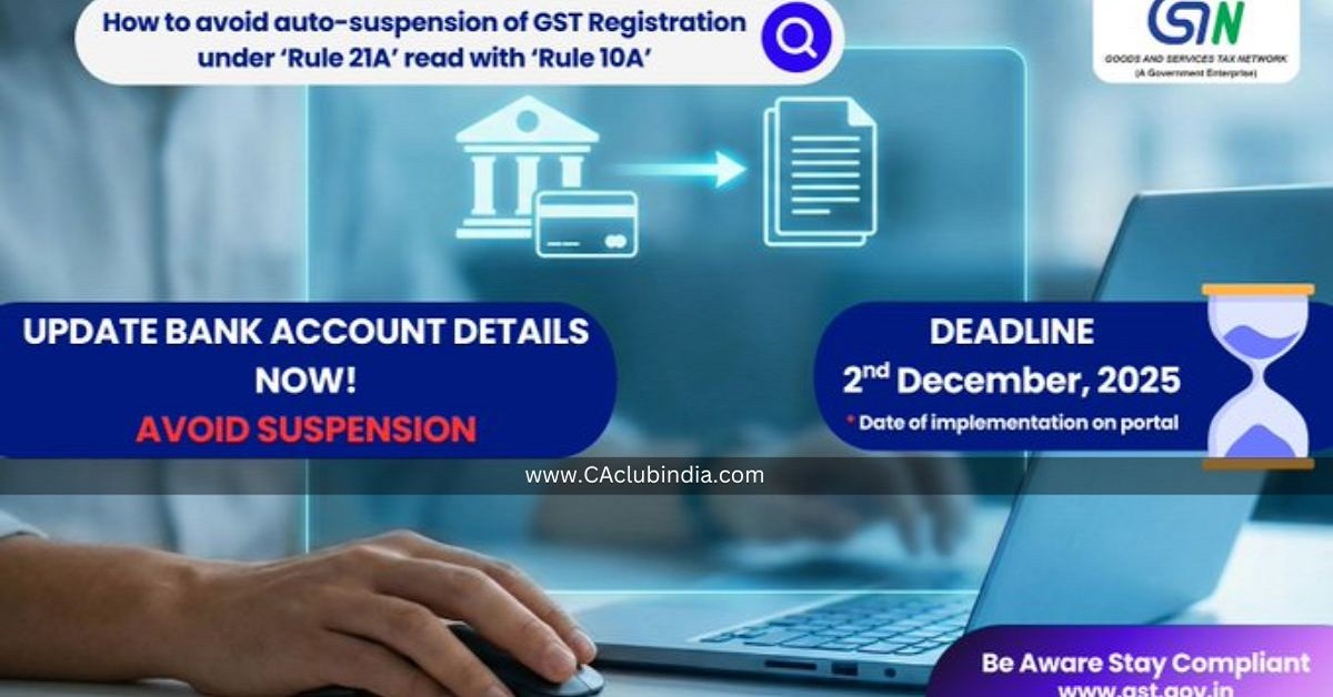 GSTN Alert: Update Bank Details by 2nd Dec or Risk Suspension