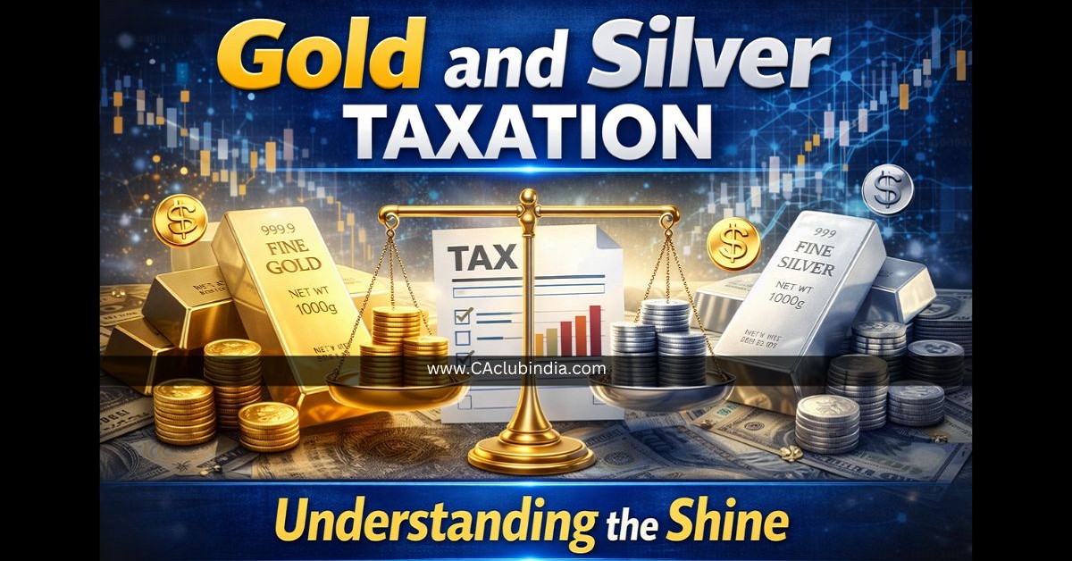 Gold and Silver Taxation: Understanding the Shine