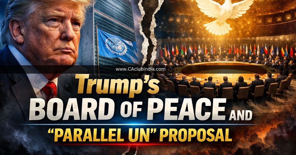 Trump s Board of Peace and Parallel UN Proposal Trump s Board of Peace and Parallel UN Proposal