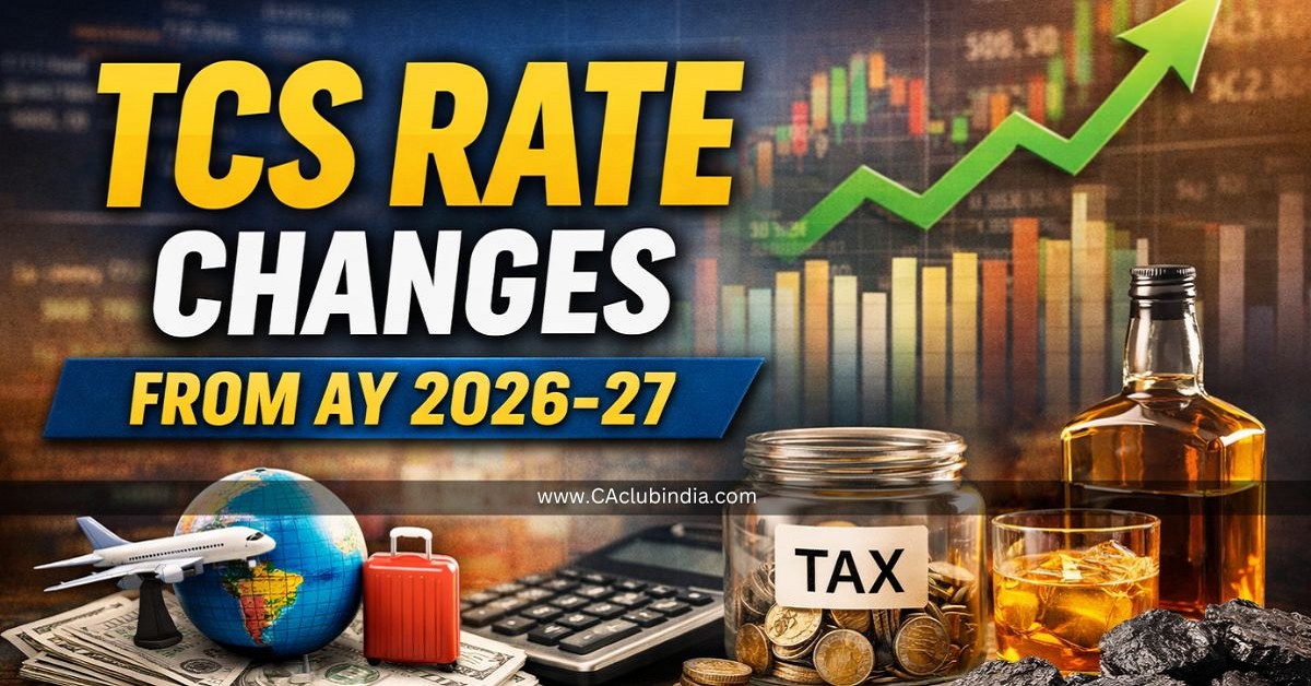 TCS Rate Changes from AY 2026-27