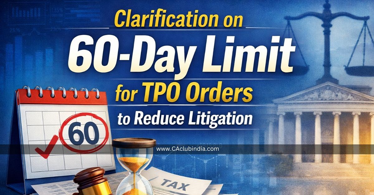Clarification on 60-Day Limit for TPO Orders to Reduce Litigation Clarification on 60-Day Limit for TPO Orders to Reduce Litigation