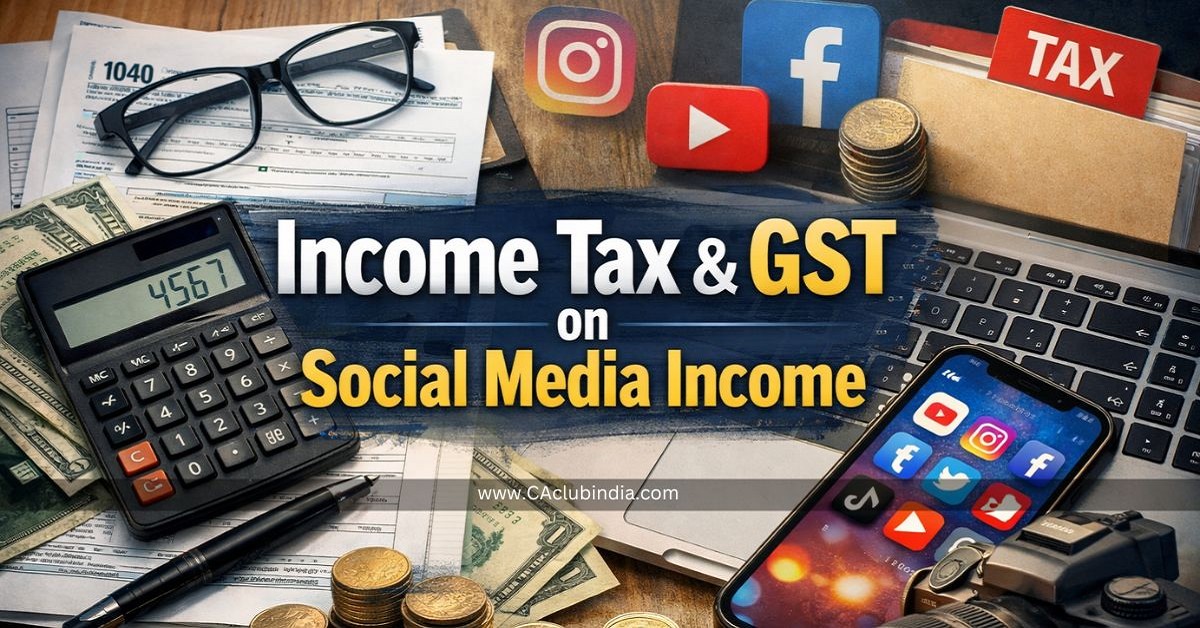 Income Tax and GST on Social Media Income