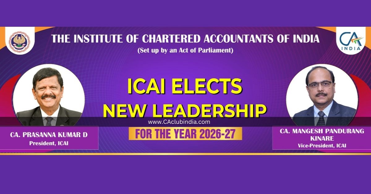 ICAI elects New Torchbearers for the year 2026-27