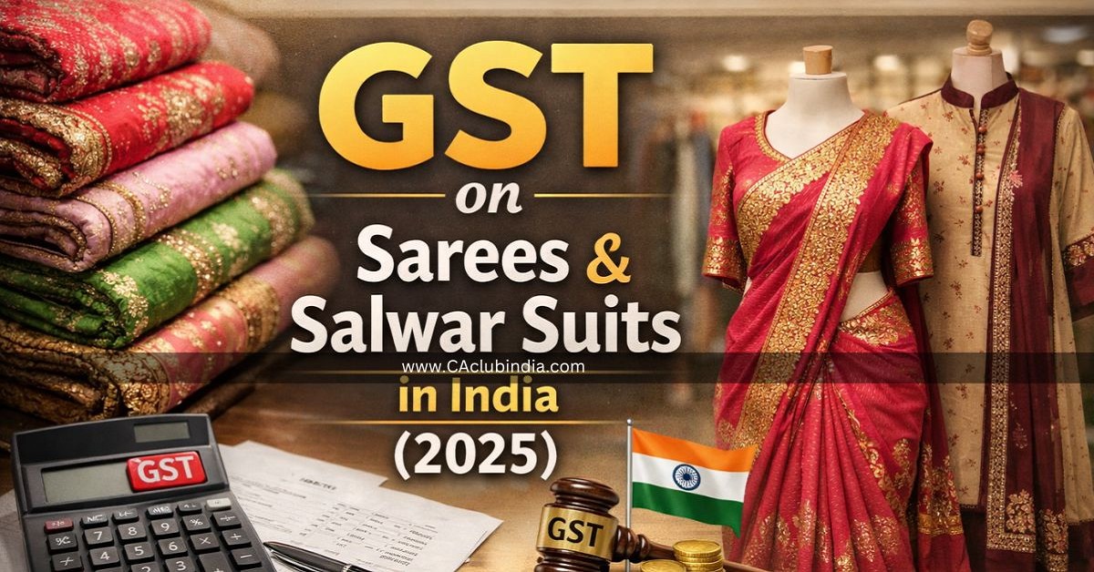 GST on Sarees and Salwar Suits in India (2025): 5  or 18   Full HSN Guide