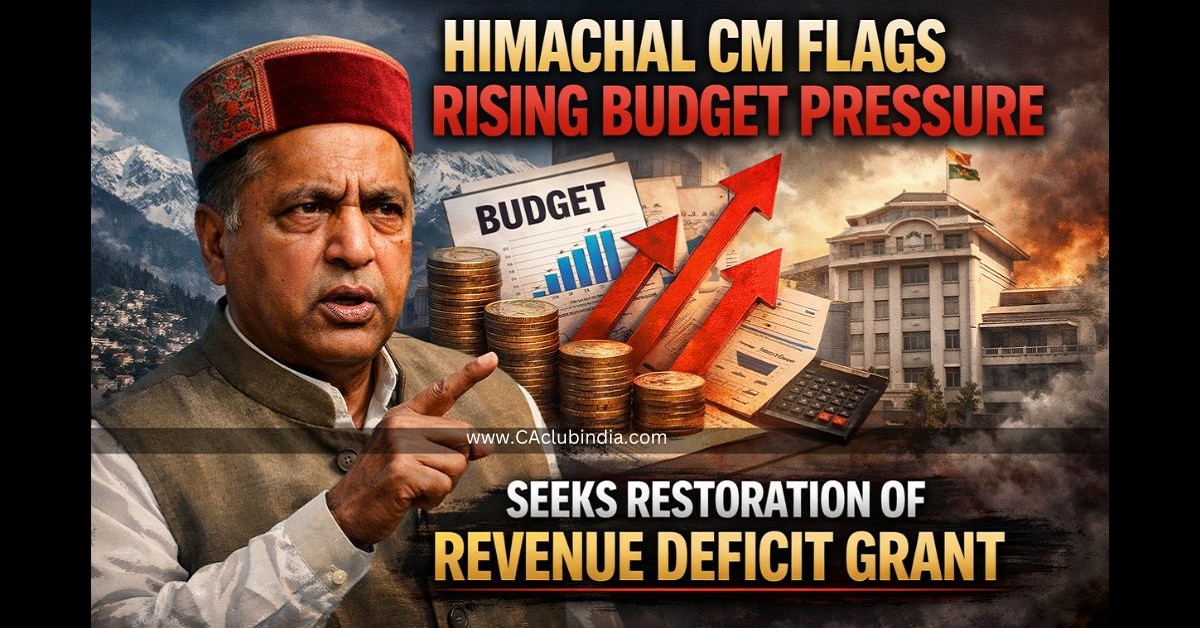 Himachal CM Flags Rising Budget Pressure, Seeks Restoration of Revenue Deficit Grant Himachal CM Flags Rising Budget Pressure, Seeks Restoration of Revenue Deficit Grant