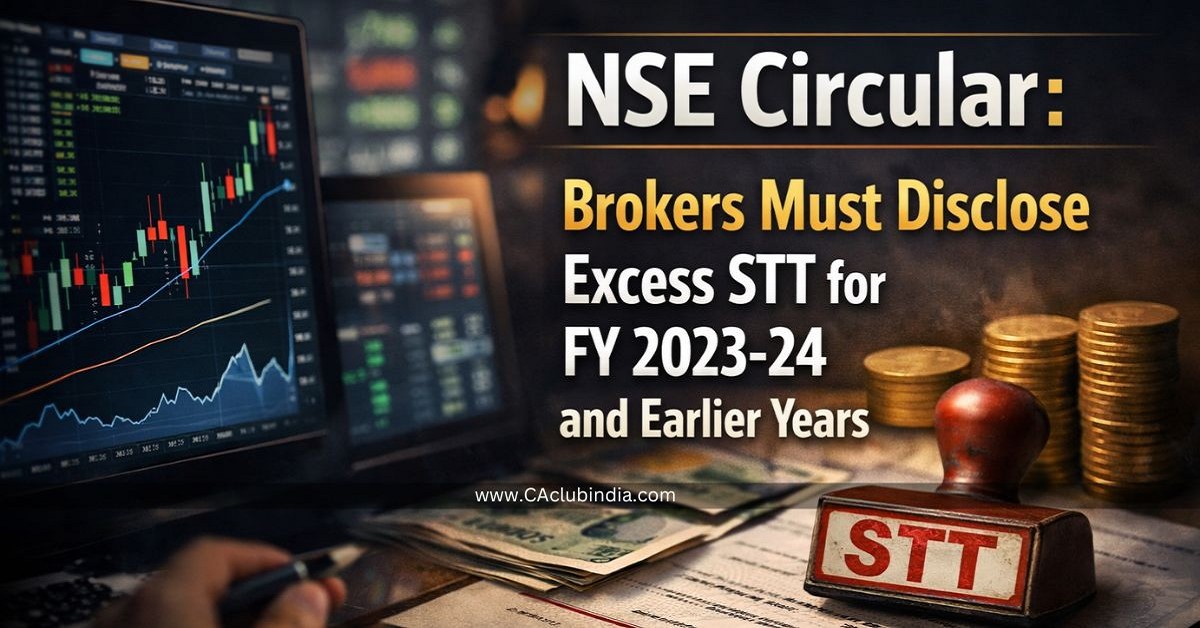 NSE Circular: Brokers Must Disclose Excess STT for FY 2023-24 and Earlier Years