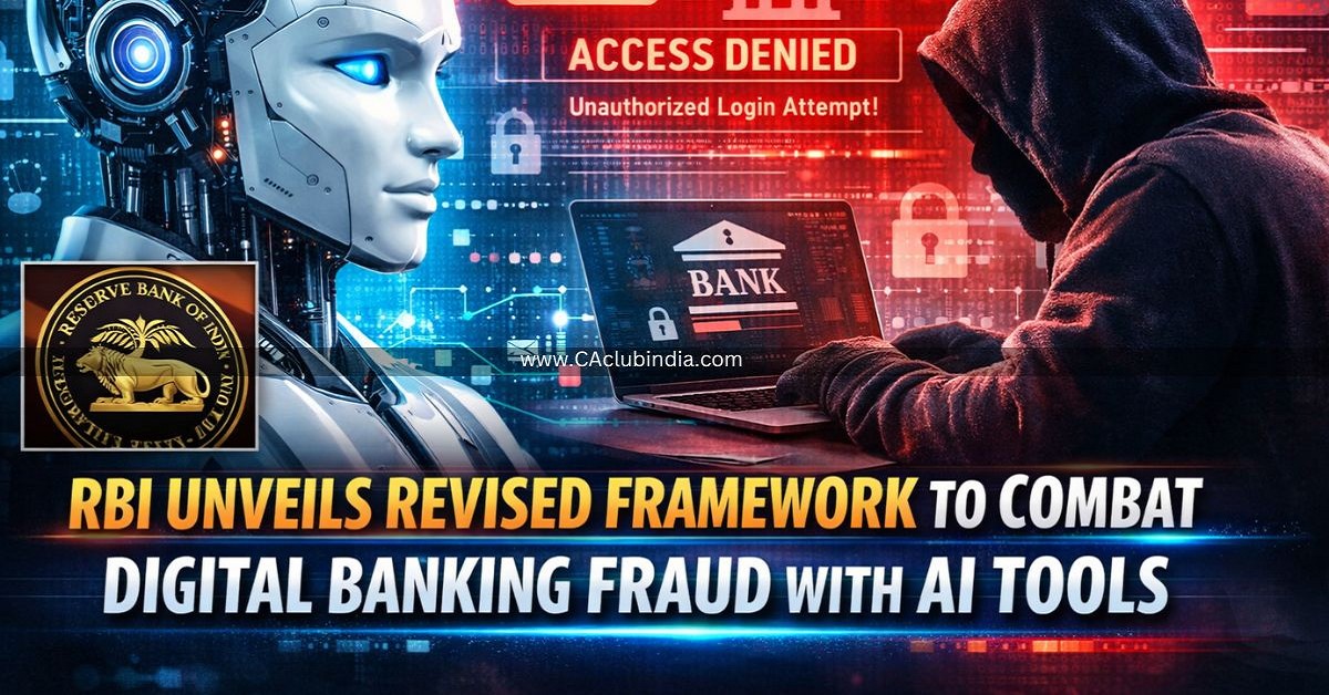 RBI Unveils Revised Framework to Combat Digital Banking Fraud with AI Tools